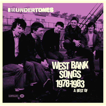 West Bank Songs 1978-1983: A Best Of - The Undertones [Colour Vinyl]