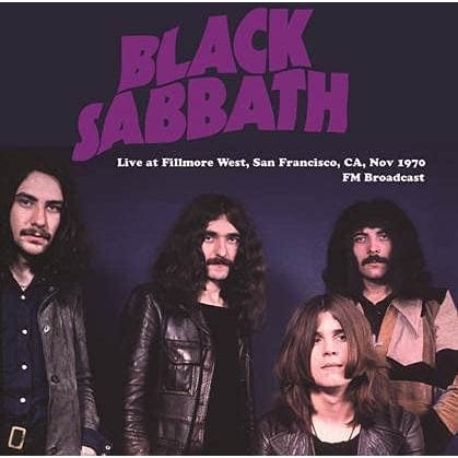 BLACK SABBATH - Live At Fillmore West, San Francisco, Ca, 1970: FM Broadcast [VINYL]