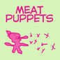 MEAT PUPPETS - MEAT PUPPETS (RSD 2020) [VINYL]