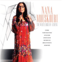 THE WHITE ROSE OF ATHENS - NANA MOUSKOURI [VINYL]