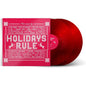 Holidays Rule:   - Various Artists [Colour Vinyl]