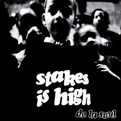 Stakes Is High - De La Soul [VINYL]