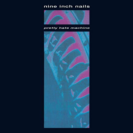 NINE INCH NAILS - Pretty Hate Machine [VINYL]