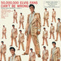 50,000,000 Elvis Fans Can't Be Wrong: Elvis' Gold Records Volume 2 [VINYL]