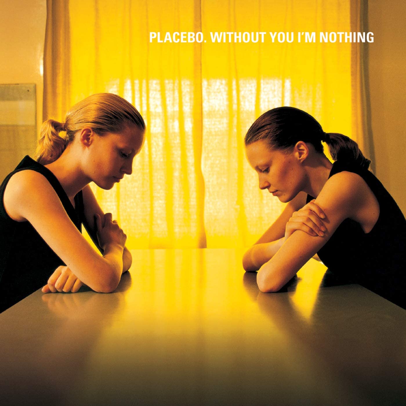 Without You I'm Nothing : - Placebo [VINYL]