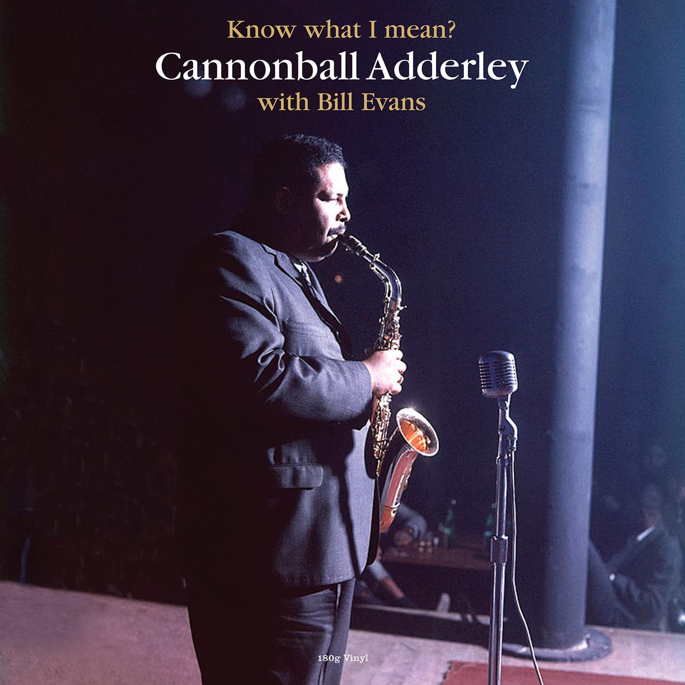 KNOW WHAT I MEAN - Cannonball Adderley With Bill Evans [VINYL]