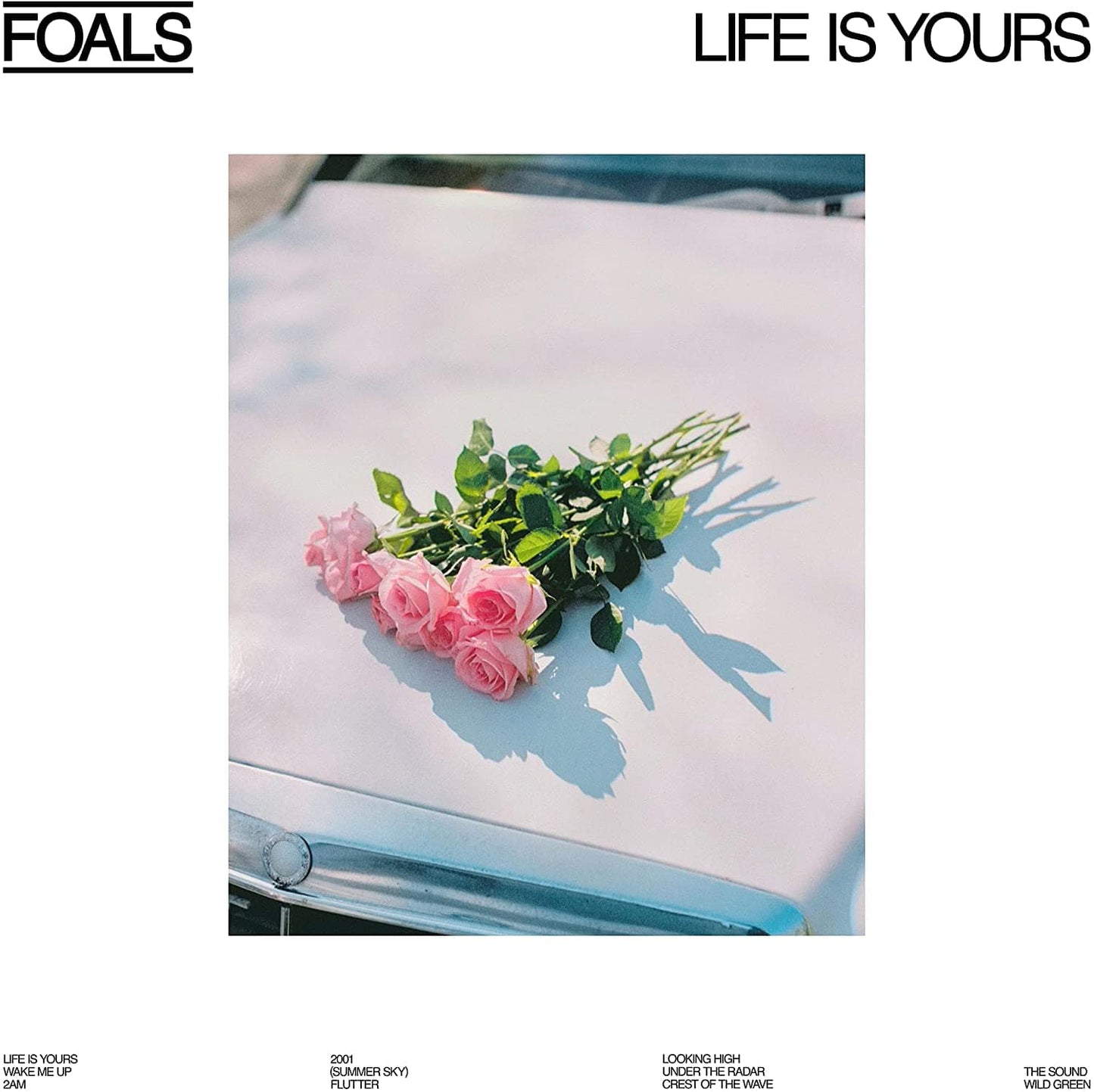 Life Is Yours:   - Foals [VINYL]