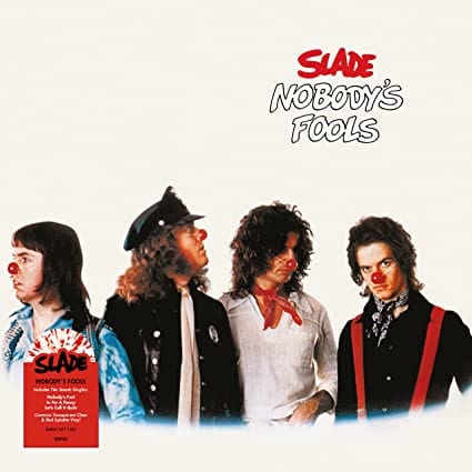 Nobody's Fools - Slade [VINYL]