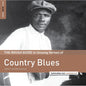The Rough Guide To Unsung Heroes Of Country Blues [VINYL]