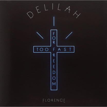 Delilah / Only Love Can Break Your Heart (RSD 2016): - Florence + The Machine [RSD VINYL]