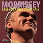 I Am Not a Dog on a Chain Picture (Transparent Red) - Morrissey [VINYL]