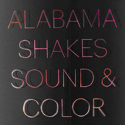 Sound & Color:   - Alabama Shakes [VINYL Deluxe Edition]