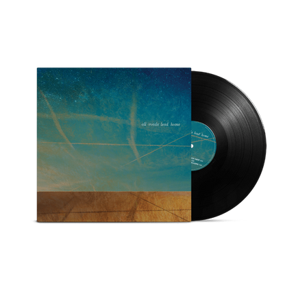 All Roads Lead Home:   - Billy Talbot, Ralph Molina, Nils Lofgren & Neil Young [VINYL]