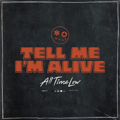 Tell Me I'm Alive (Limited Edition) - All Time Low [Colour Vinyl]