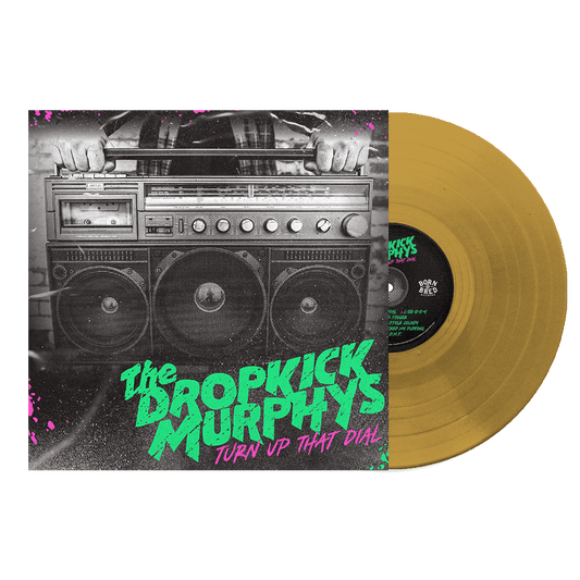 Turn Up That Dial: (Gold Edition) - Dropkick Murphys [Colour Vinyl]