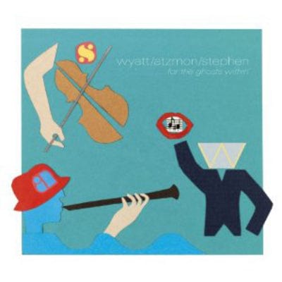 For the Ghosts Within - Wyatt, Atzmon & Stephen [VINYL]