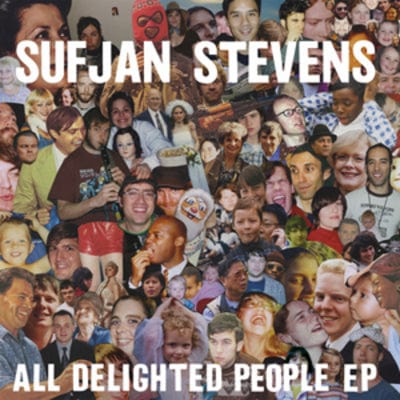 All Delighted People - Sufjan Stevens [VINYL]
