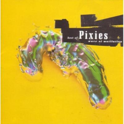 Best of the Pixies - Wave of Mutilation - Pixies [VINYL]