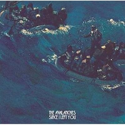Since I Left You - The Avalanches [VINYL]
