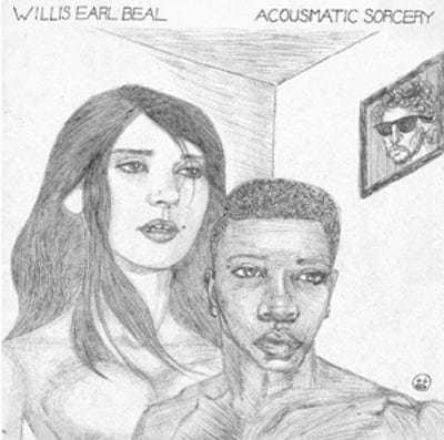 Acousmatic Sorcery - Willis Earl Beal [VINYL Limited Edition]