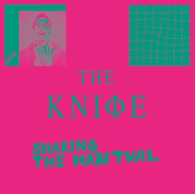 Shaking the Habitual - The Knife [VINYL]