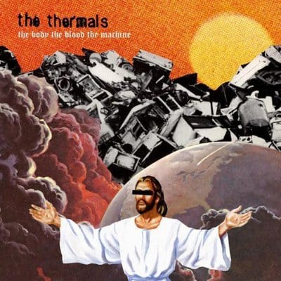 The Body, the Blood, the Machine - The Thermals [VINYL]