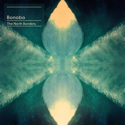 The North Borders - Bonobo [VINYL]