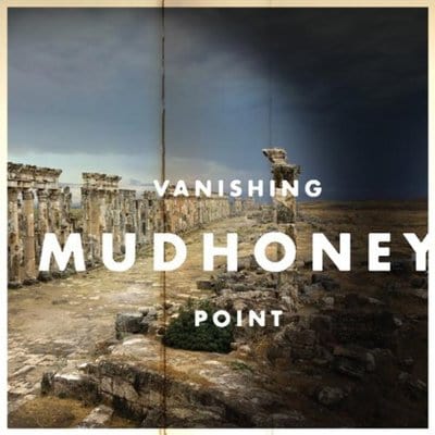Vanishing Point - Mudhoney [VINYL]