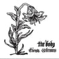 Christs, Redeemers - The Body [VINYL]