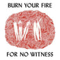 Burn Your Fire for No Witness - Angel Olsen [VINYL]