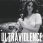 Ultraviolence - Lana Del Rey [VINYL]