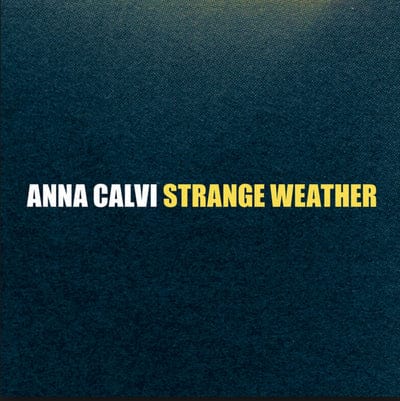 Strange Weather - Anna Calvi [VINYL]