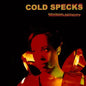 Neuroplasticity - Cold Specks [VINYL]