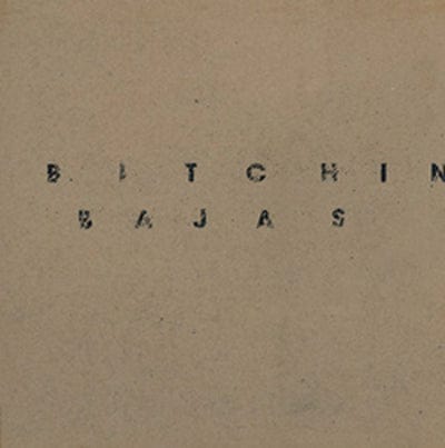Bitchin' Bajas - Bitchin' Bajas [VINYL]