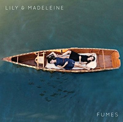 Fumes - Lily & Madeleine [VINYL]