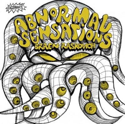 Abnormal Sensations - Braen Raskovich [VINYL]