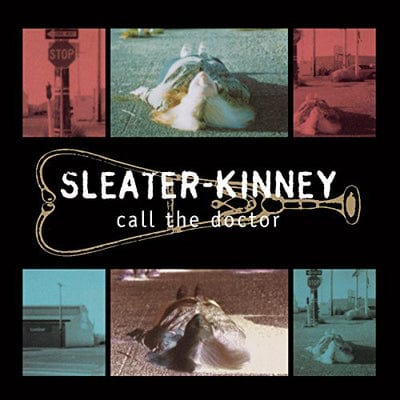 Call the Doctor - Sleater-Kinney [VINYL]