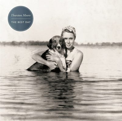 The Best Day - Thurston Moore [VINYL]