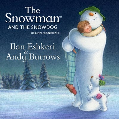 The Snowman and the Snowdog - Ilan Eshkeri & Andy Burrows [VINYL]