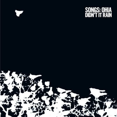 Didn't It Rain - Songs: Ohia [VINYL Deluxe Edition]