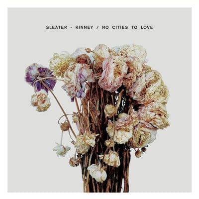 No Cities to Love - Sleater-Kinney [VINYL]
