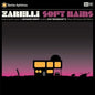 Soft Rains - Zarelli [VINYL]