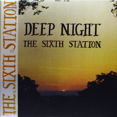 Deep Night - The Sixth Station [VINYL]