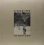 The White Birch - Codeine [VINYL]