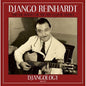 Djangology - Django Reinhardt & the Quintet of the Hot Club of France [VINYL]