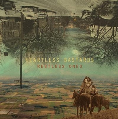 Restless Ones - Heartless Bastards [VINYL]