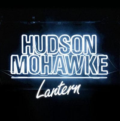 Lantern - Hudson Mohawke [VINYL]