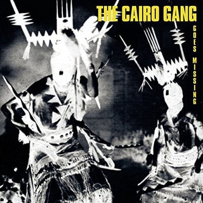 Goes Missing - The Cairo Gang [VINYL]