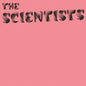 The Scientists - The Scientists [VINYL]