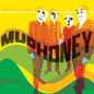 Since We've Become Translucent - Mudhoney [VINYL]